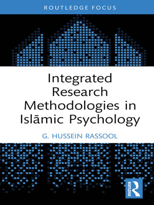 cover image of Integrated Research Methodologies in Islāmic Psychology